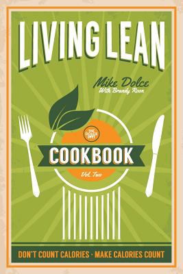 Living Lean Cookbook Vol. 2 : The Dolce Diet