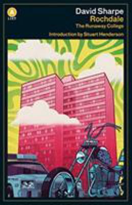 Rochdale : The Runaway College