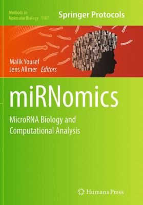 MiRNomics - Microrna Biology and Computational Analysis