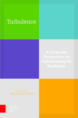 Turbulence : A Corporate Perspective on Collaborating for Resilience