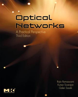 Optical Networks : A Practical Perspective