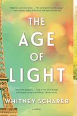 The Age of Light : A Novel