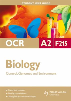 OCR A2 Biology : Control, Genomes and Environment