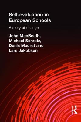 Self-Evaluation in European Schools : A Story of Change