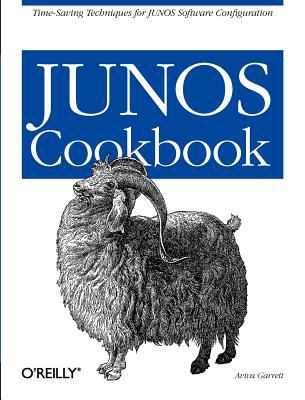 JUNOS Cookbook : Time-Saving Techniques for JUNOS Software Configuration