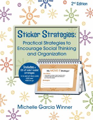 Sticker Strategies : Practical Strategies to Encourage Social Thinking and Organization