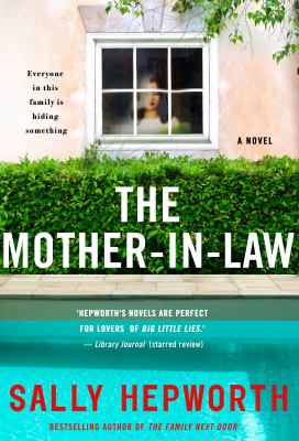 The Mother-In-Law : A Novel