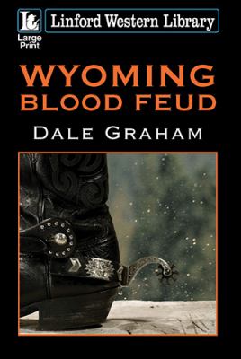 Wyoming Blood Feud