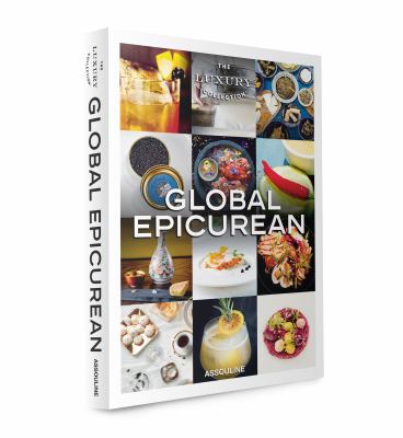 Luxury Collection : Global Epicurean