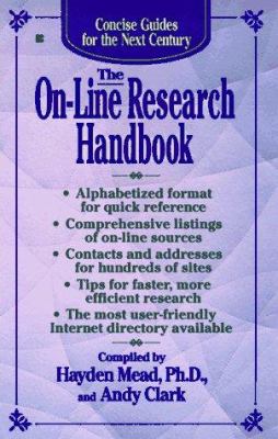 Concise Guides for the Next Century : The On-Line Research Handbook