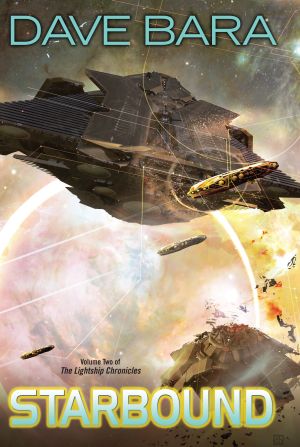 Starbound : Volume Two of the Lightship Chronicles