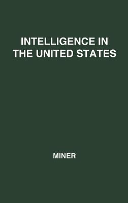 Intelligence in the United States : A Survey - with Conclusions for Manpower Utilization in Education and Employment