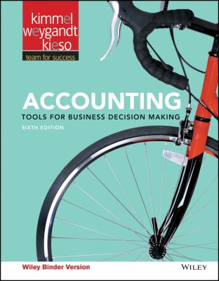 Accounting : Tools for Business Decision Making