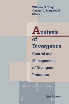 Analysis of Divergence : Control and Management of Divergent Processes