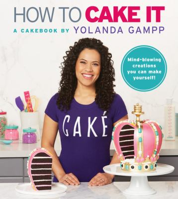 How to Cake It : A Cakebook