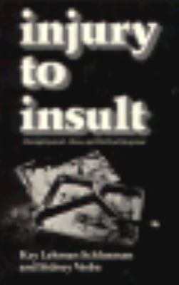 Injury to Insult : Unemployment, Class, and Political Response