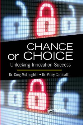 Chance or Choice : Unlocking Innovation Success