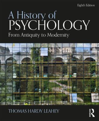 A History of Psychology : From Antiquity to Modernity