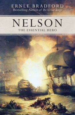 Nelson : The Essential Hero
