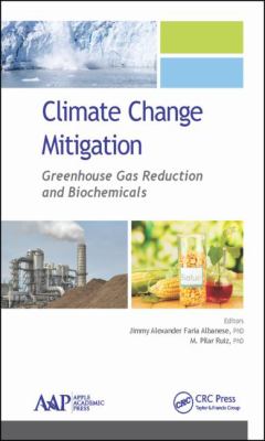 Climate Change Mitigation : Greenhouse Gas Reduction and Biochemicals
