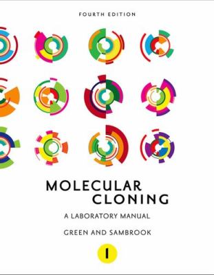 Molecular Cloning: a Laboratory Manual (Fourth Edition) : Three-Volume Set