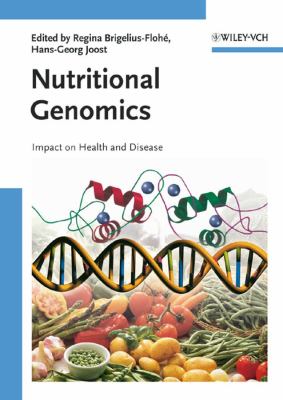 Nutritional Genomics : Impact on Health and Disease