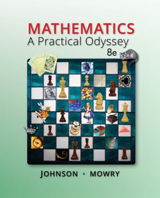 Mathematics : A Practical Odyssey