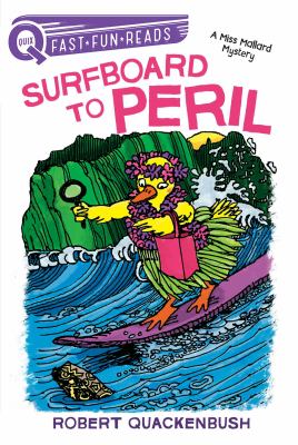 Surfboard to Peril : A Miss Mallard Mystery