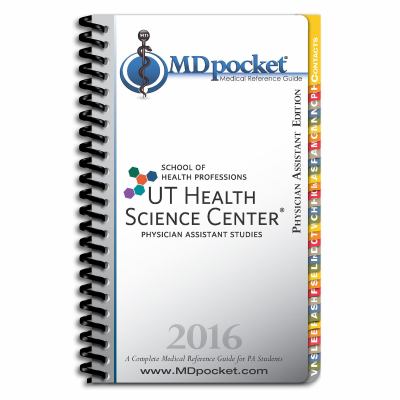 MDpocket MRG : UT Health Science Center Physician Assistant Edition - 2016