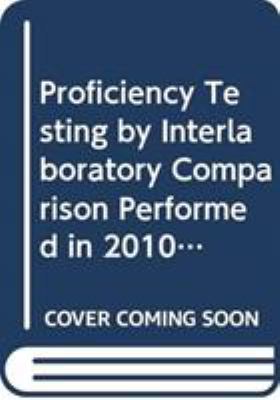 Proficiency Testing by Interlaboratory Comparison Performed in 2010-2015 for Neutron Activation Analysis and Other Analytical Techniques : IAEA TECDOC No. 1831