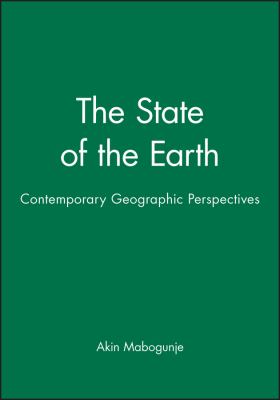 The State of the Earth : Contemporary Geographic Perspectives
