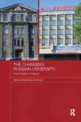 The Changing Russian University : From State to Market
