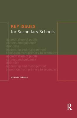 Key Issues for Secondary Schools