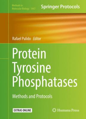 Protein Tyrosine Phosphatases : Methods and Protocols