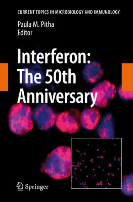Interferon : The 50th Anniversary