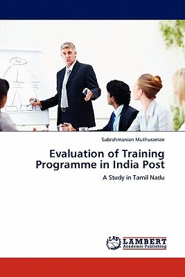 Evaluation of Training Programme in India Post