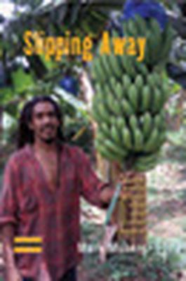 Slipping Away : Banana Politics and Fair Trade in the Eastern Caribbean