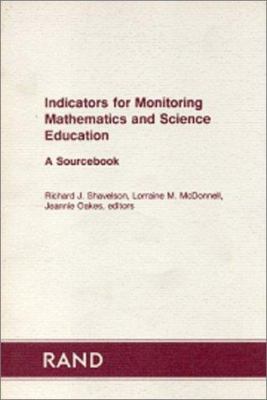 Indicators for Monitoring Mathematics and Science Education : A Sourcebook