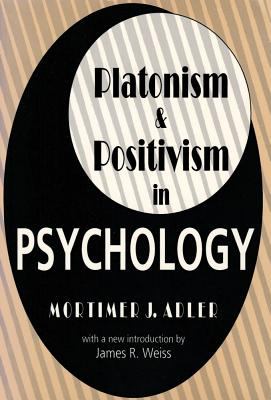 Platonism and Positivism in Psychology