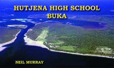 Hutjena High School Buka