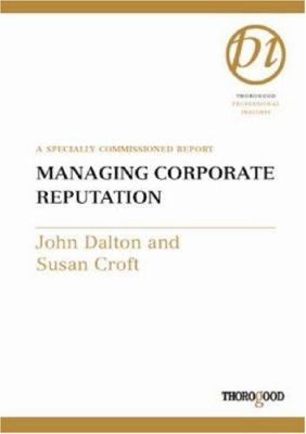 Managing Corporate Reputation