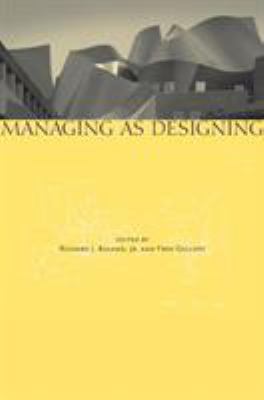 Managing As Designing