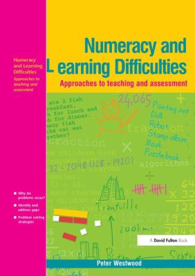 Numeracy and Learning Difficulties : Approaches to Teaching and Assessment