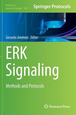 Erk Signaling : Methods and Protocols