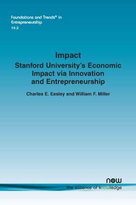 Impact : Stanford University's Economic Impact Via Innovation and Entrepreneurship