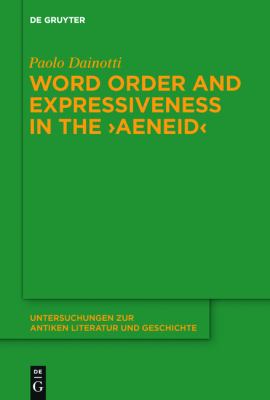 Word Order and Expressiveness in the Aeneid