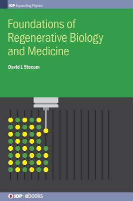 Foundations Regenerative Biology Medic