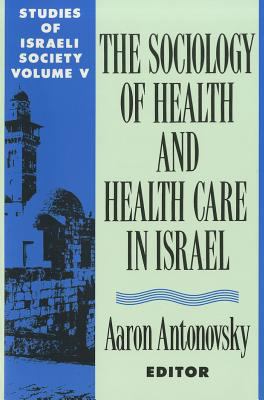 Health and Health Care in Israel Vol. 5