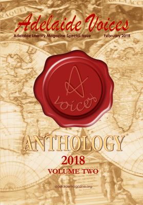 Adelaide Voices Awards : Anthology, Volume Two