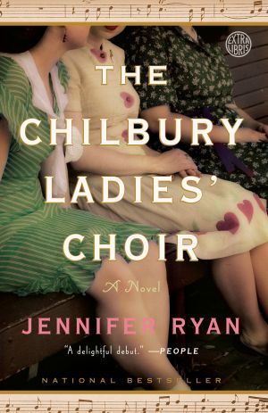 The Chilbury Ladies' Choir : A Novel
